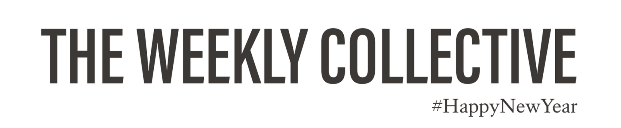 the-weekly-collective-happy-new-year